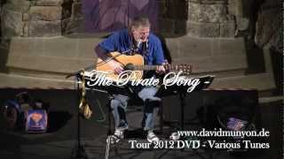David Munyon - The Pirate Song - Live 2012