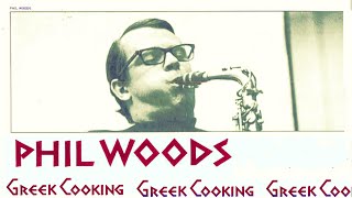 Phil Woods with Iordanis Tsomidis - Nica (1967) HD