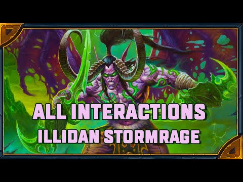 Hearthstone. All Interactions Illidan Stormrage