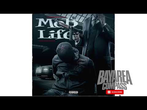 Cam Golden ft. Aktual - Mob Life [BayAreaCompass]