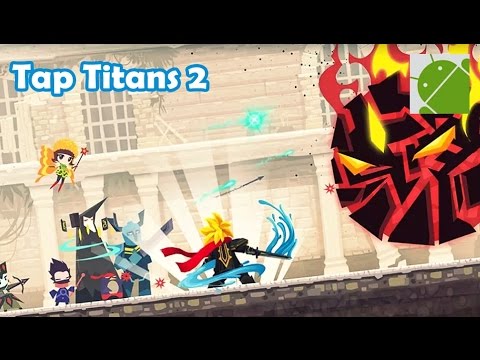 Tap Titans 2 - Android Gameplay HD - YouTube