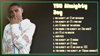 New Drip-YBN Almighty Jay-Best music roundup roundup: Hits 2024 Collection-Connected