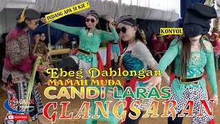 Download lagu GLANGSARAN CAKILAN EBEG DABLONGAN CANDI LARAS mp3 Download lagu GLANGSARAN CAKILAN EBEG DABLONGAN CANDI LARAS mp3