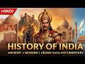 History of India: The Complete 5000-Year Journey | Full Documentary