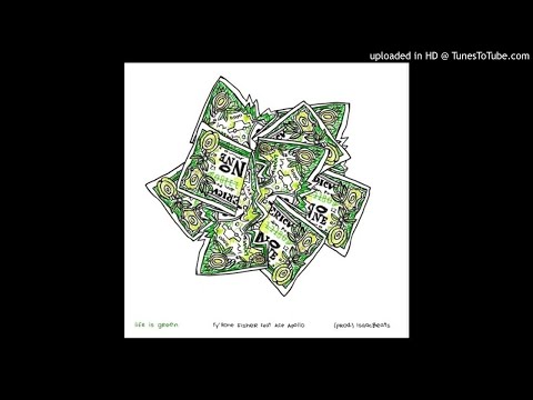 Tyrone Fisher ft. Ace Apollo - Life Is Green (prod @1isaacbeats)