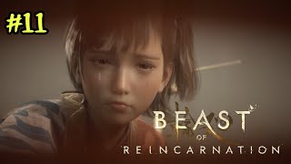 Beast of Reincarnation　#11