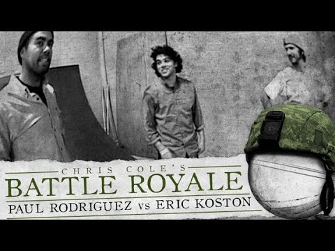 Paul Rodriguez & Eric Koston - Battle Royale