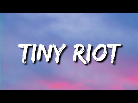 Sam Ryder - Tiny Riot (Lyrics)