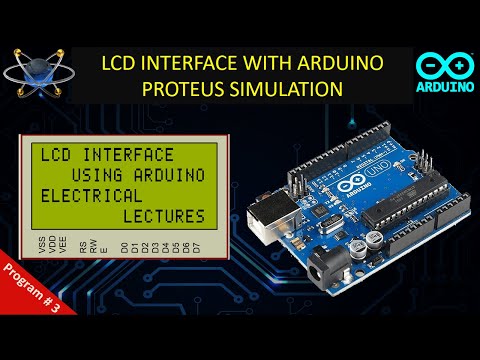 Interfacing LCD with Arduino Arduino LCD Tutorial Proteus Simulation