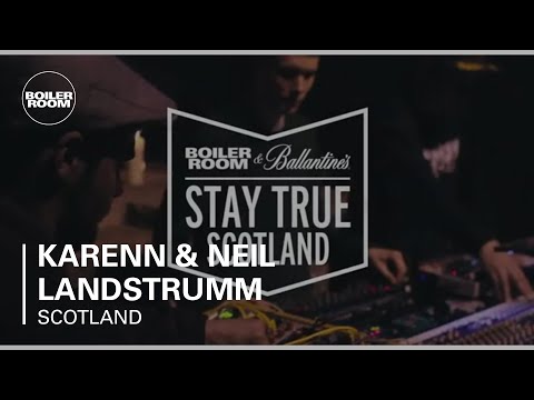Karenn & Neil Landstrumm – Boiler Room & Ballantine's Stay True Scotland – In Stereo