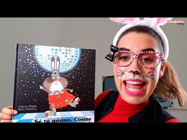 Vídeo relacionado con Sé tú mismo, Cosme (Álbumes ilustrados)