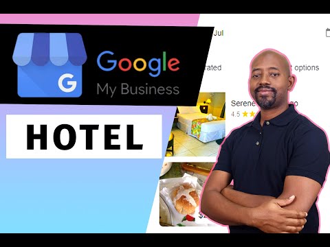 How To Setup Google My Business for Hotels