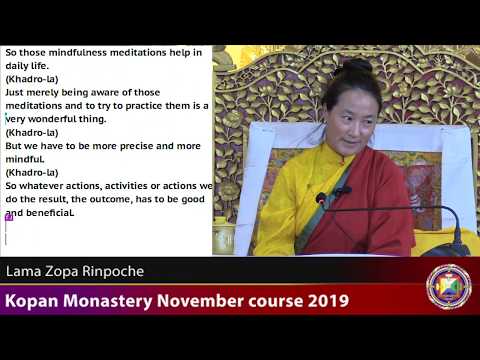 20191206 0900 KND Kopan - Khadro-la: What Dharma means and what meditation is