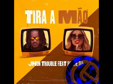 John Trouble feat. Noite e Dia - Tira A Mão (Afro House)