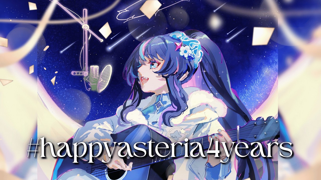 [#happyasteria4years] ANNIVERSARY TOTSUMACHI✨💫 [VTUBER]