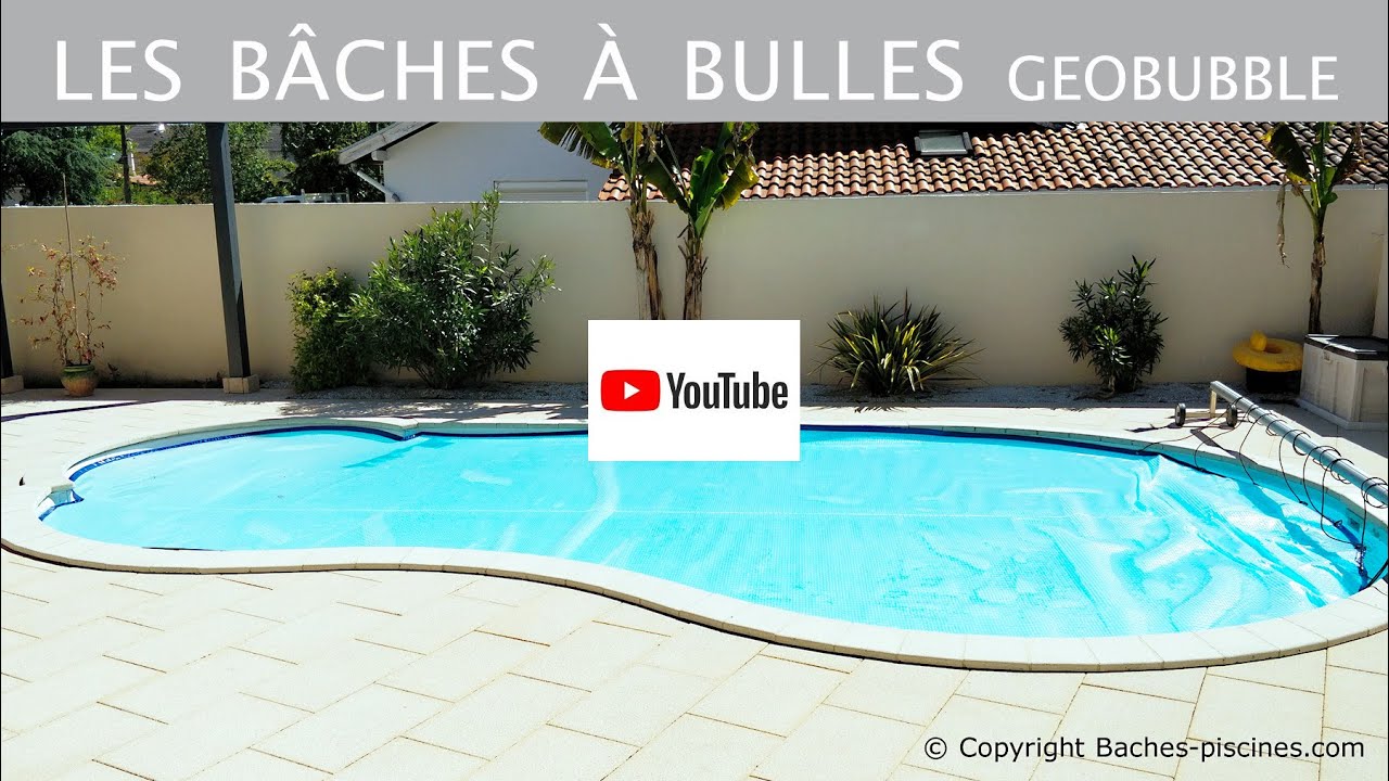 Bâche à bulles piscine sur mesure et Geobubble.