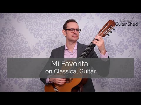 Mi Favorita on Classical Guitar, played by Allen Mathews
