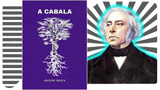 A Cabala: A Filosofia Religiosa dos Hebreus - Adolphe Franck