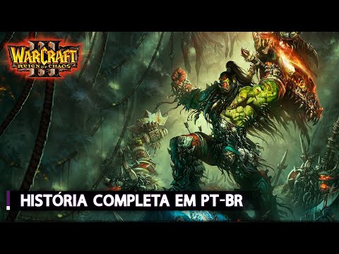 Warcraft 3 Reign of Chaos | TODAS AS CENAS Legendado em Português PT-BR