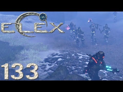 ELEX | 133 - Die Invasion