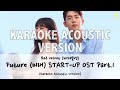 Red Velvet (레드벨벳) - 미래(Future) (START-UP OST Part.1) [KARAOKE ACOUSTIC VERSION] with Easy Lyrics