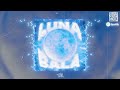 LUNA BALA Slowed To Perfection