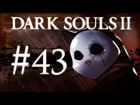 Dark Souls 2 Gameplay Walkthrough w/ SSoHPKC Part 43 - Mimicry