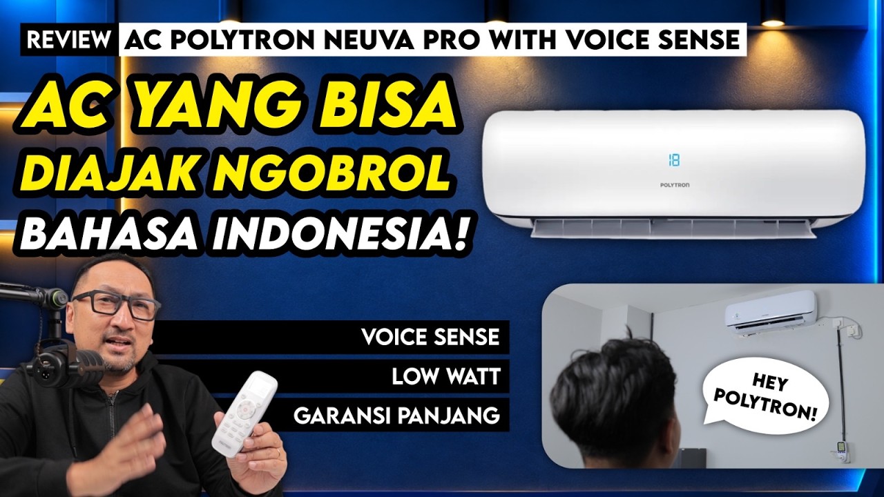 AC Bisa Ngobrol Bahasa Indonesia! Review Polytron NEUVA Pro with Voice Sense