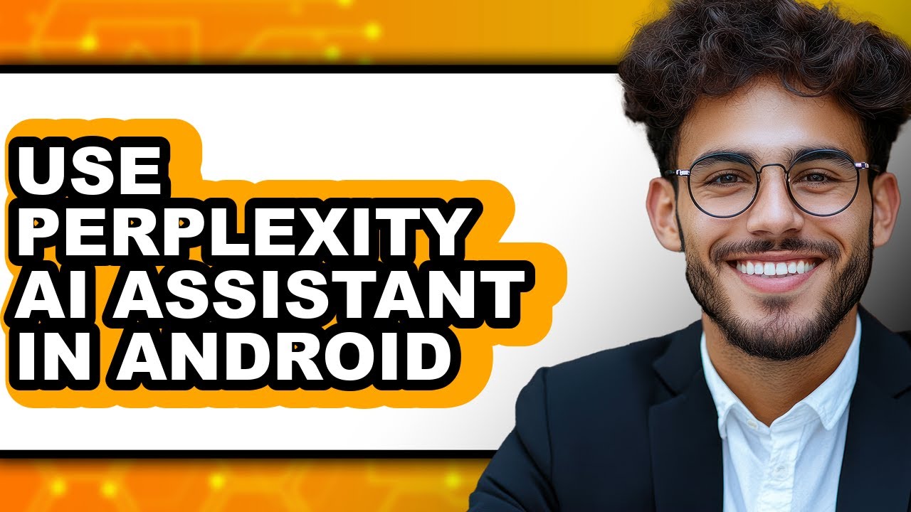 How to Use Perplexity Ai Assistant in Android (only Way)