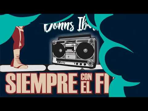 BONNS IBARRA - SIEMPRE CON EL FLOW FT DJ KING KLANG (VIDEO NO OFICIAL)