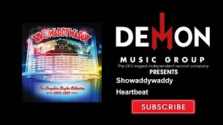Showaddywaddy - Heartbeat