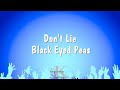Don T Lie Black Eyed Peas Karaoke Version