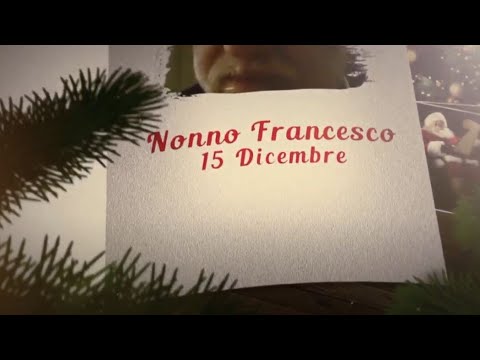 Ciao Nonni 15 Dicembre – Nonno Francesco