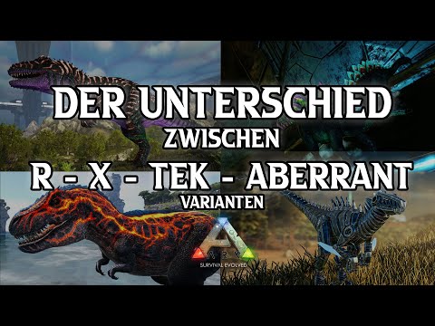 The Differences Between X, R, Aberrant & Tek Creatures | ARK Survival Evolved