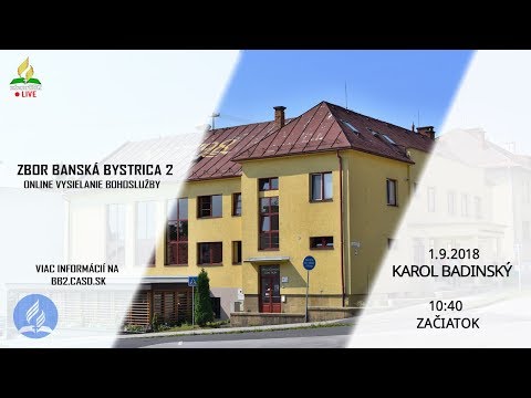1.9.2018 Bohoslužba - Karol Badinský