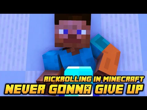 Minecraft Songs - Rick Astley - Never Gonna Give You Up (MINECRAFT PARODY)