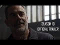 The Walking Dead Season 10 || Official Trailer (4k)