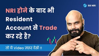 [Must Watch] Still investing in India from your Resident Demat Account?