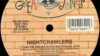 Nightcrawlers - Push The Feeling On (The Dub Of Doom)