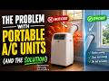 The Problem with Portable A/C Heat Pump Air Conditioners (and how to fix it)