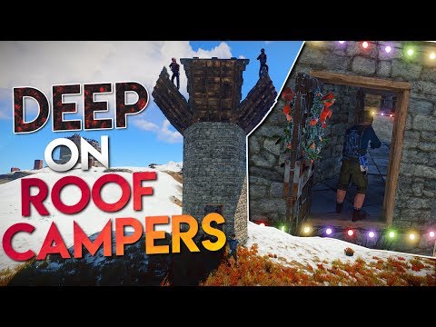 RUST - GOING DEEP ON ROOF CAMPERS