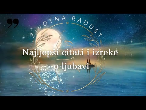 Najljepši citati i izreke o ljubavi