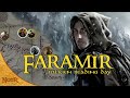 The Life of Faramir | Tolkien Explained | Tolkien Reading Day 2021