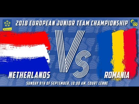 Netherlands (Lugters/Tirtosentono) vs Romania (Dutu/Grecea) - D3M5 - European Jnr. Team C’ships 2018