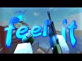 Feel It Rivals Montage