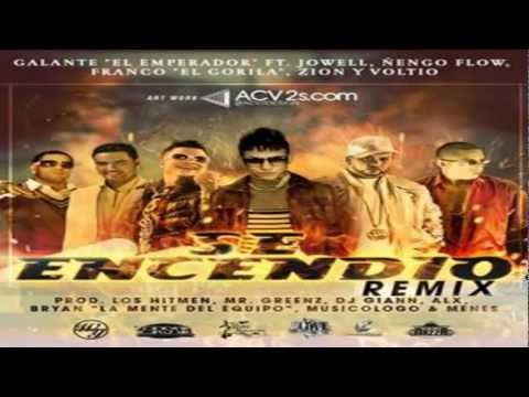 "SE ENCENDIO" [REMIX] GALANTE "EL EMPERADOR" FT JOWELL ÑENGO FLOW FRANCO "EL GORILA" ZION - VOLTIO