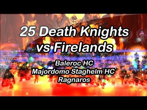25 DKs vs Firelands - Raegwyn PoV