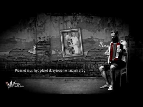 Witek Muzyk Ulicy - Mamo, mamo