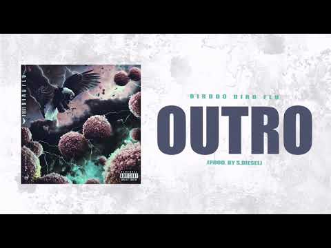 Birddo - Outro