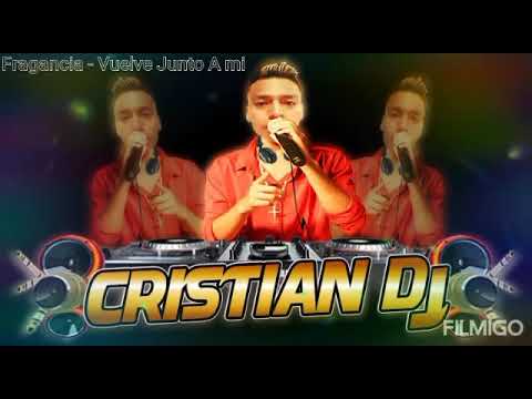 GRUPO FRAGANCIA - Vuelve Junto A Mi